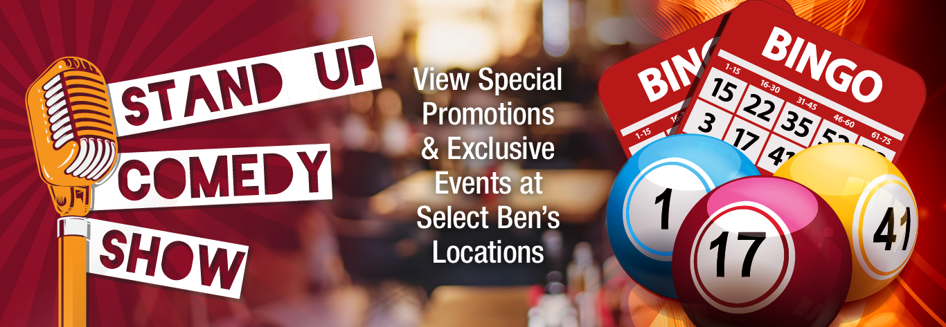 Ben's Special Promotions & Exclusive Events