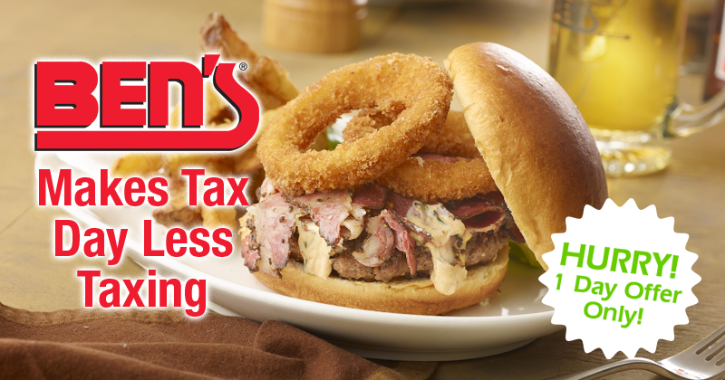 Ben's Makes Tax Day Less Taxing... Get The Coupon!