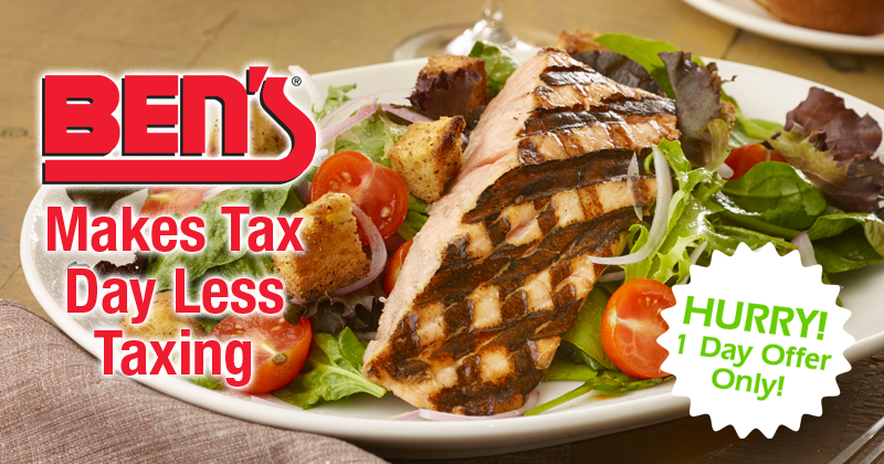 Ben's Makes Tax Day Less Taxing... Get The Coupon!